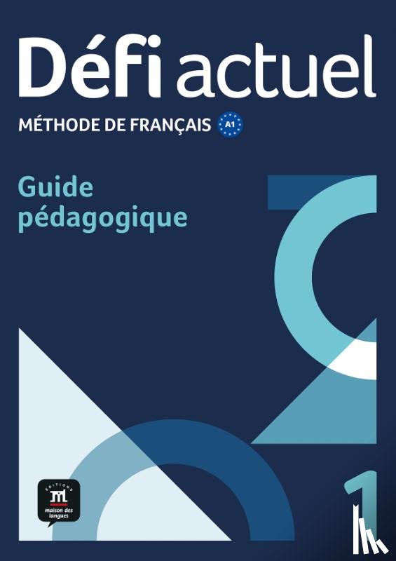  - Défi Actuel 1 - Guide Pédagogique