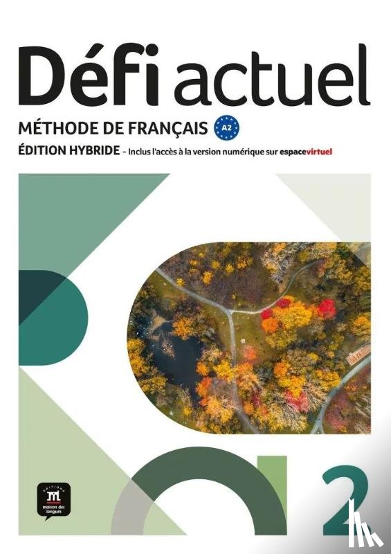  - Défi actuel 2 Éd. hybride Livre de l'élève