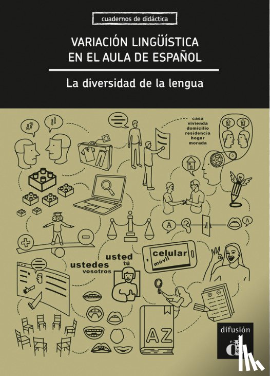  - Variación lingüística en el aula de español. La diversidad de la lengua
