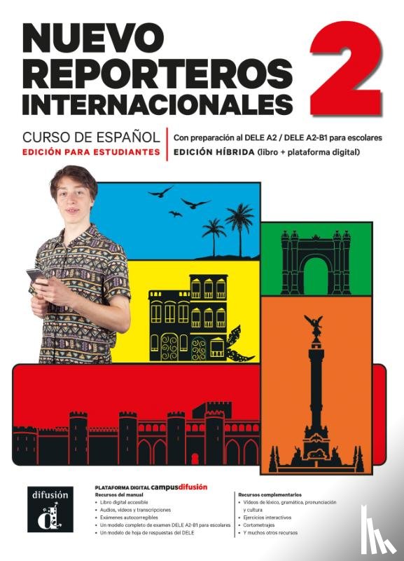  - Nuevo Reporteros internacionales 2 – Edición híbrida para estudiantes