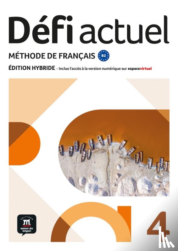  - Défi actuel 4 Éd. hybride Livre de l'élève