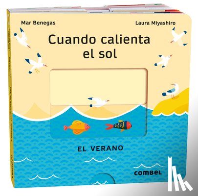 Benegas, Mar - Cuando Calienta El Sol / When the Sun Is Hot: El Verano / The Summer Volume 4