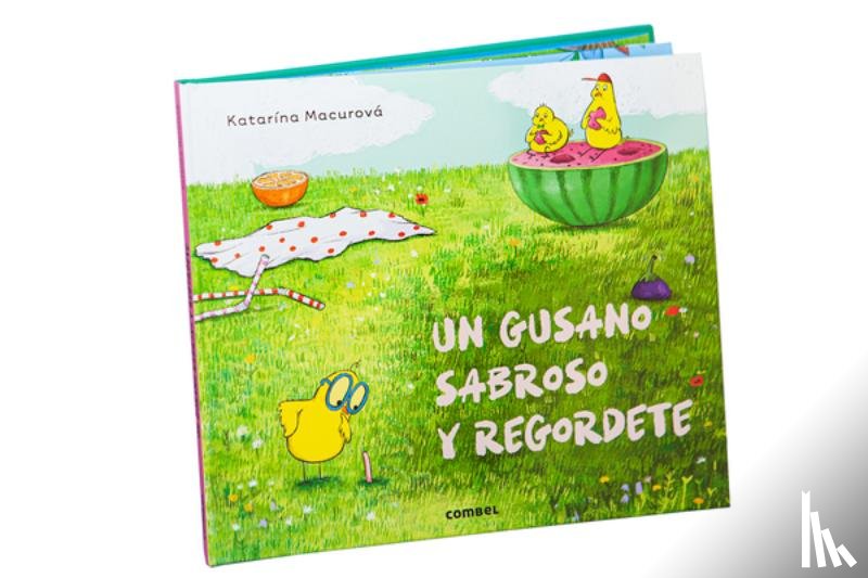 Macurova, Katarína - Un Gusano Sabroso Y Regordete / A Tasty and Chubby Worm