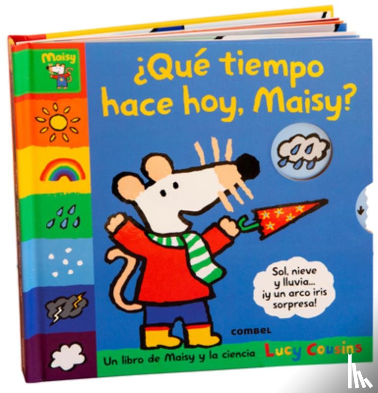 Cousins, Lucy - ¿Qué Tiempo Hace Hoy, Maisy? / What's the Weather Like Today, Maisy?: Volume 4
