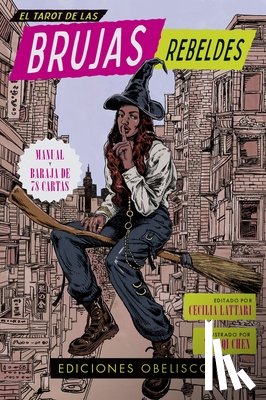 Lattari, Cecilia - El Tarot de Las Brujas Rebeldes