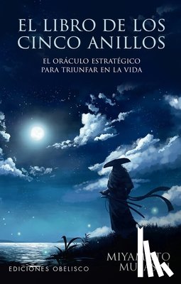 Musashi, Miyamoto - El Libro de Los Cinco Anillos [With Book(s)]