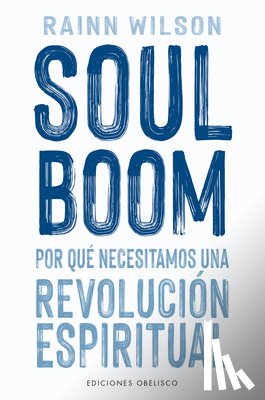 Wilson, Rainn - Soul Boom