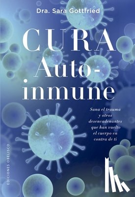 Gottfried, Sara - Cura Autoinmune