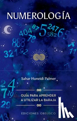 Huneidi-Palmer, Sahar - Numerología. Libro Y Baraja de Cartas