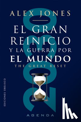 Jones, Alex - Gran Reinicio, El