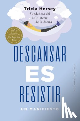 Hersey, Tricia - Descansar Es Resistir