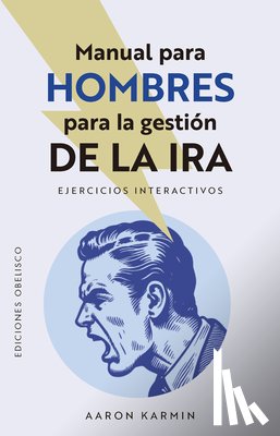 Karmin, Aaron - Manual Para Hombres Para Gestionar La IRA