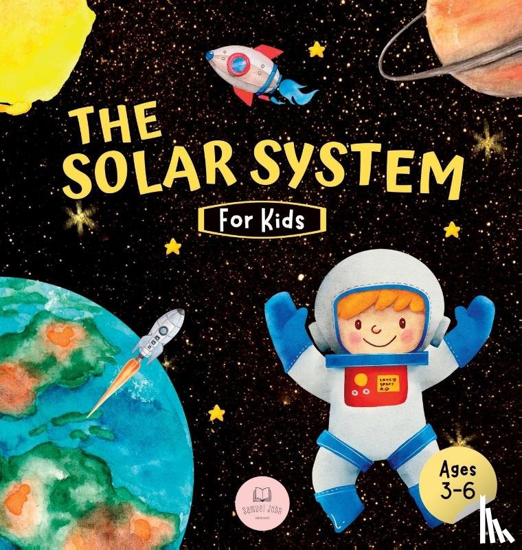 John, Samuel - The Solar System For Kids