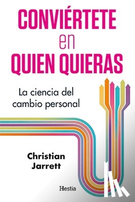 Jarrett, Christian - Conviértete En Quien Quieras