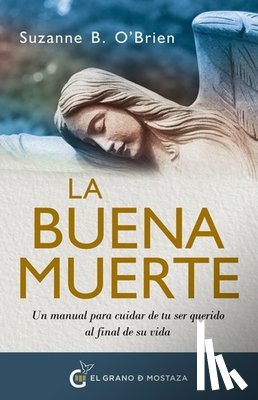 O'Brien, Suzanne - Buena Muerte, La