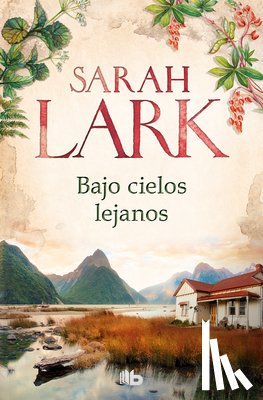 Lark, Sarah - Bajo Cielos Lejanos / Beneath Distant Skies