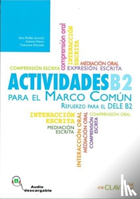 Robles Avila, Sara, Hierro Montosa, Antonio, Miranda Paredes, Francisca - Actividades para el Marco Comun