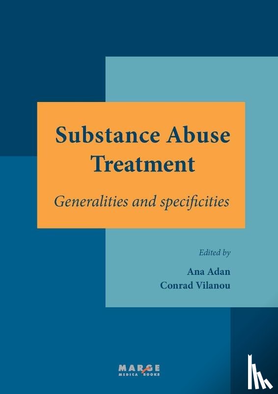 Adan, Ana, Vilanou, Conrad - Substance Abuse Treatment