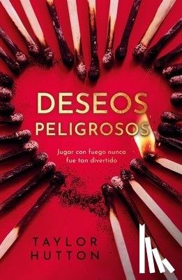 Hutton, Taylor - Deseos Peligrosos