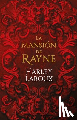 Laroux, Harley - Mansión de Rayne, La