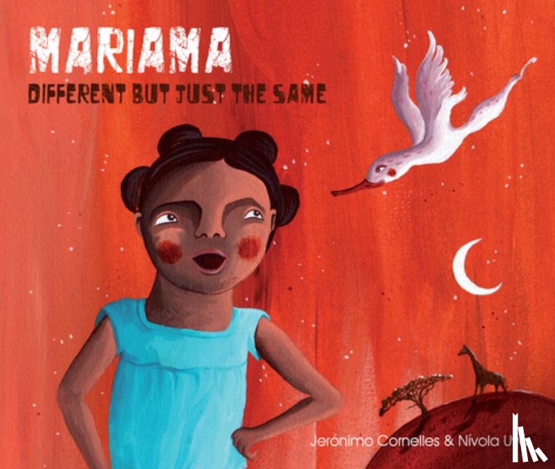 Cornelles, Jerónimo - MARIAMA - DIFFERENT BUT JUST T