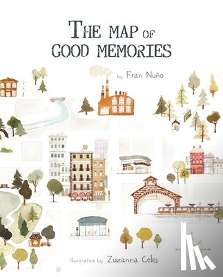 Nuno, Fran - The Map of Good Memories