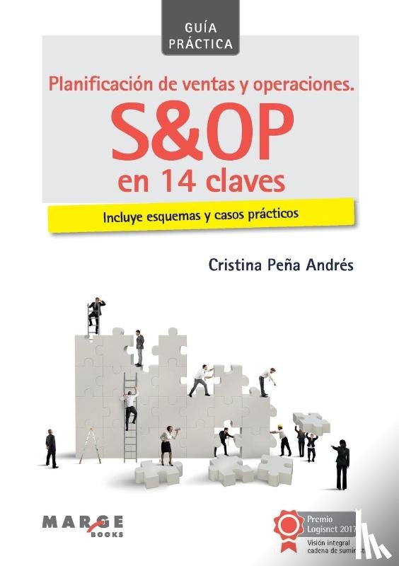 Peña Andrés, Cristina - Planificación de ventas y operaciones. S&OP en 14 claves