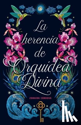 Cordova, Zoraida - Herencia de la Orquidea Divina, La