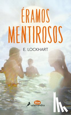 Lockhart, E. - SPA-ERAMOS MENTIROSOS/ WE WERE