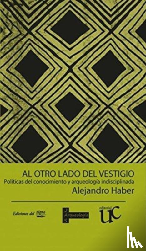 Haber, Alejandro - Al otro lado del vestigio