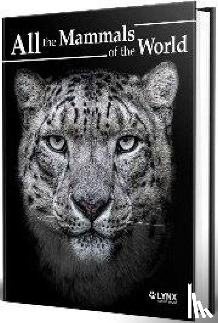  - All the Mammals of the World