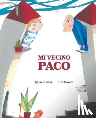 Ignacio Sanz, Ignacio Sanz - Mi vecino Paco (My Neighbor Frankie)