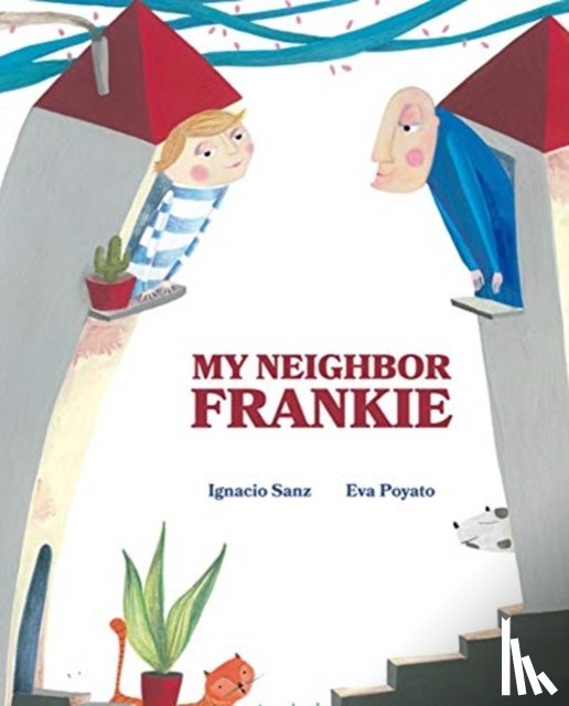 Sanz, Ignacio - My Neighbor Frankie