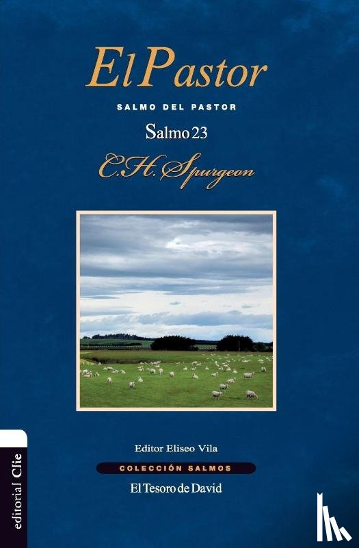 Spurgeon, Charles H. - El Pastor