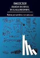  - Enseñar gramática en el aula de español