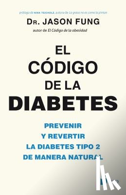 Fung, Jason - Codigo de la Diabetes, El