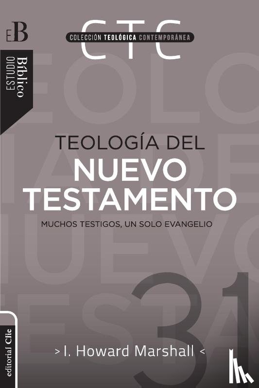 Marshall, I Howard - Teologia del Nuevo Testamento