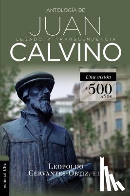 Leopoldo Cervantes-Ortiz, Cervantes-Ortiz - Antologia de Juan Calvino