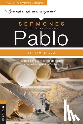 Kittim Silva-Bermudez, Silva-Bermudez - Sermones actuales sobre Pablo
