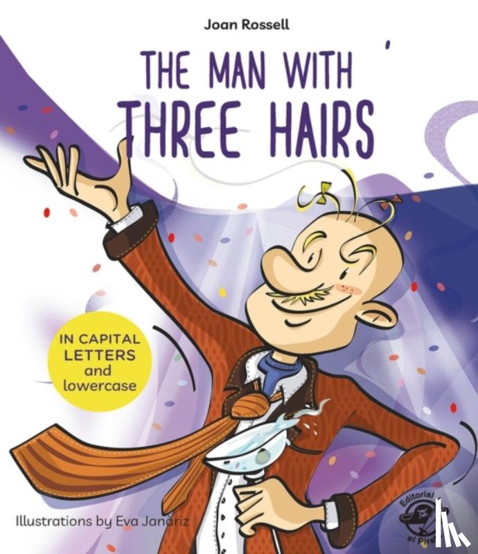 Rossell, Joan - The Man With Three Hairs