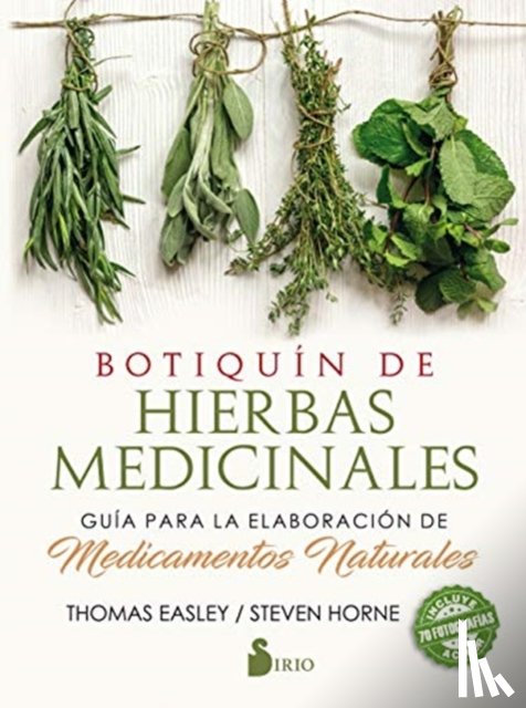 Easley, Thomas, Horne, Steven - BOTIQUIN DE HIERBAS MEDICINALES