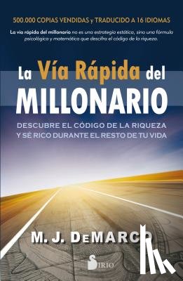 DeMarco, M. J. - SPA-VIA RAPIDA DEL MILLONARIO