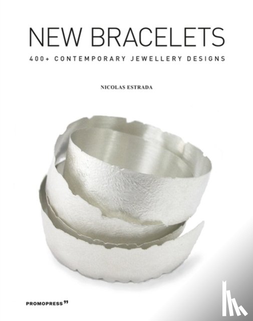 Estrada, Nicolas - New Bracelets