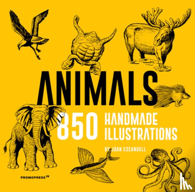 Escandell, Joan - Animals: 850 Handmade Illustrations