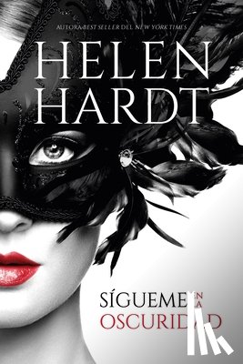 Hardt, Helen - Sigueme En La Oscuridad