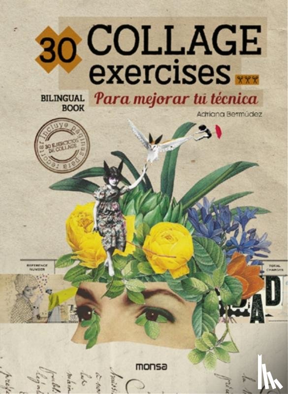 Bermudez, Adriana - 30 Collage Exercises