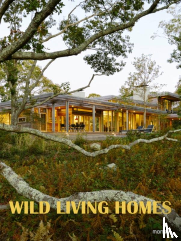 Monsa Publications - Wild Living Homes