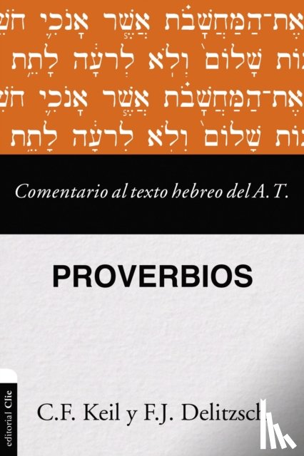 Franz Deilitzsch, Deilitzsch - Comentario al texto hebreo del Antiguo Testamento - Proverbios