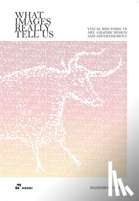 Mariani, Massimo - What Images Really Tell Us