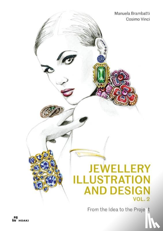 Brambatti, Manuela, Vinci, Cosimo - Jewellery Illustration and Design, Vol.2